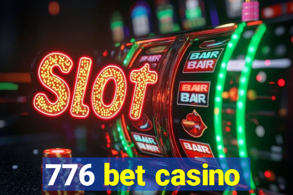 776 bet casino